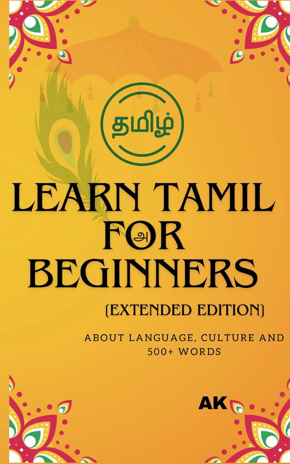 Learn Tamil for Beginners: Extended Edition