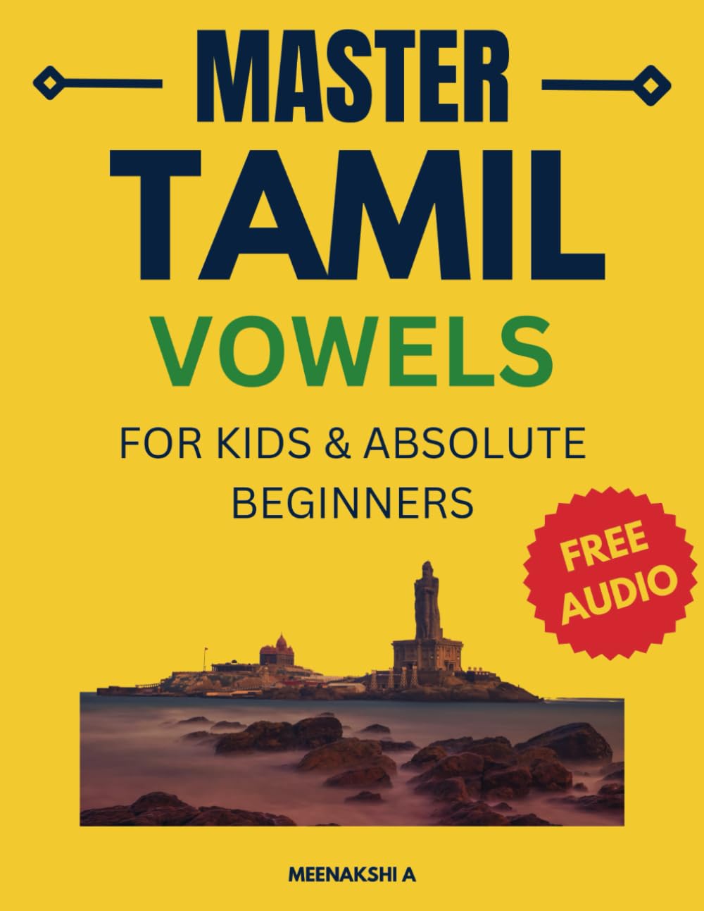 Master Tamil Vowels: Writing Practice & Pronunciation Workbook